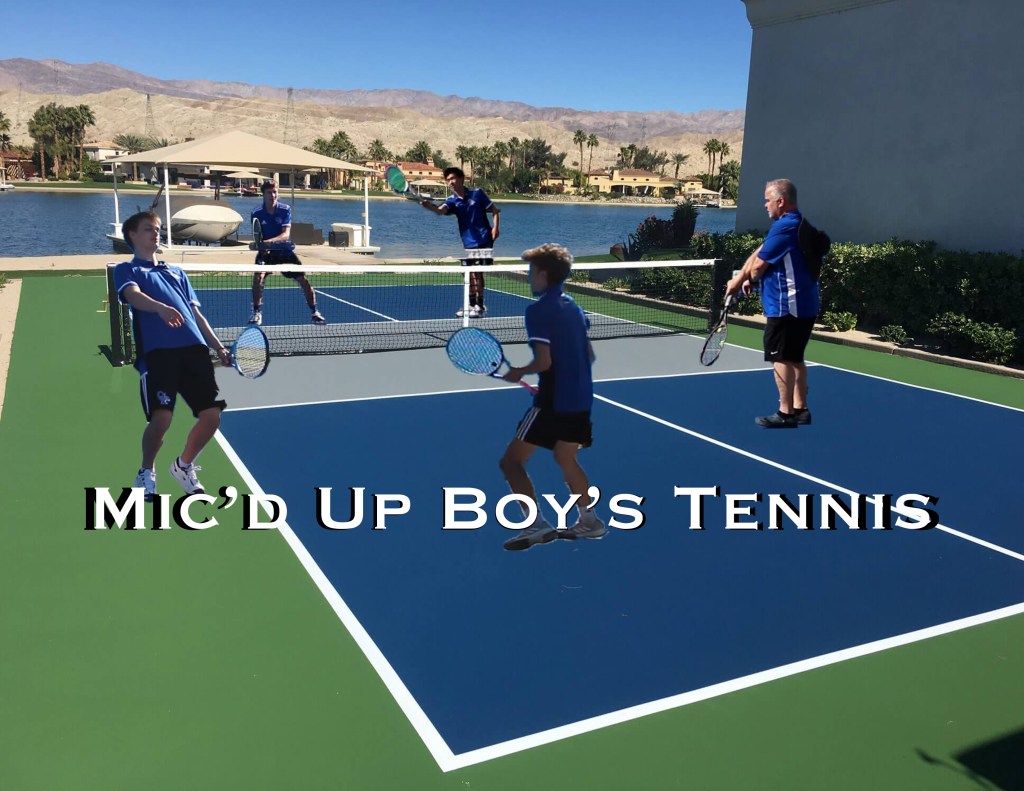 ORHS Boys’ Tennis Mic’d&nbsp;Up