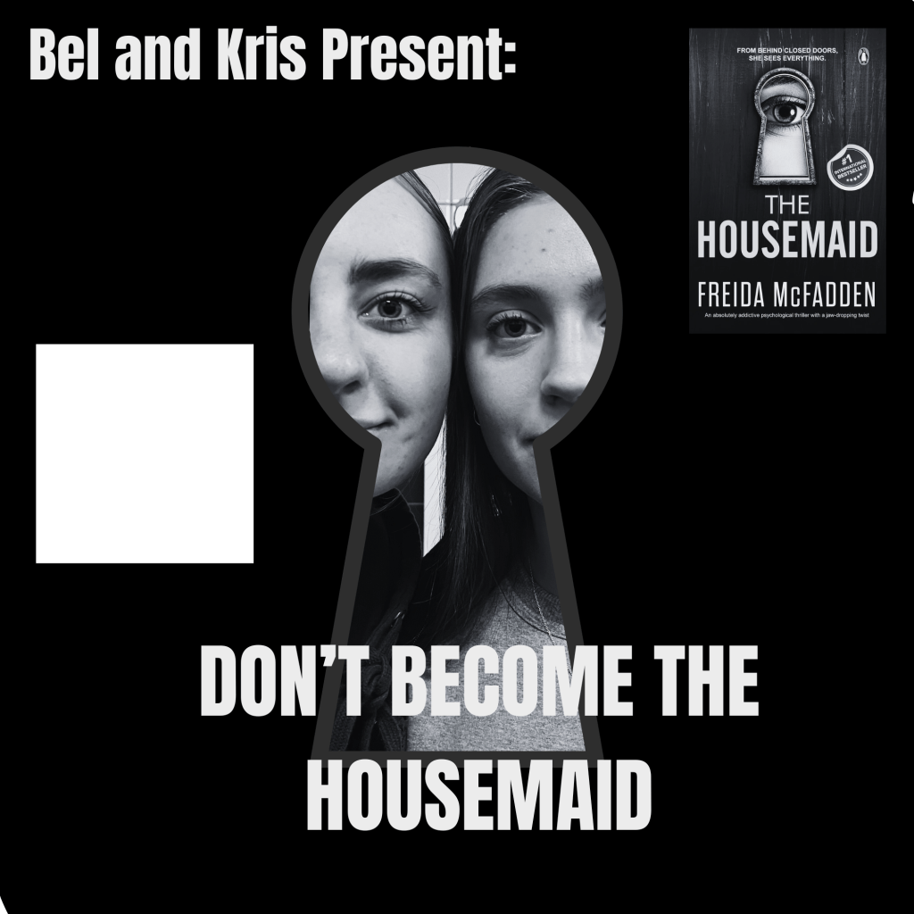 Don’t Become the Housemaid&nbsp;(Podcast)