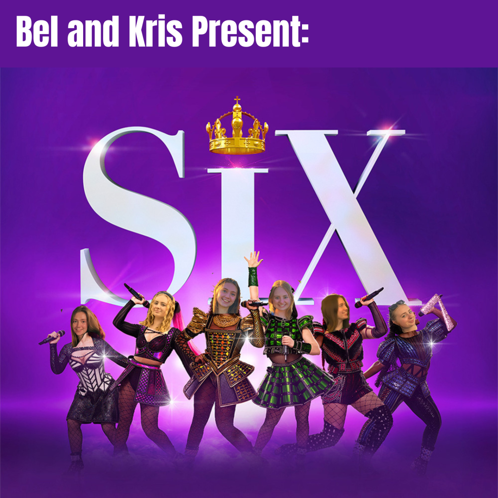 A Broadway Review of Six&nbsp;(Podcast)